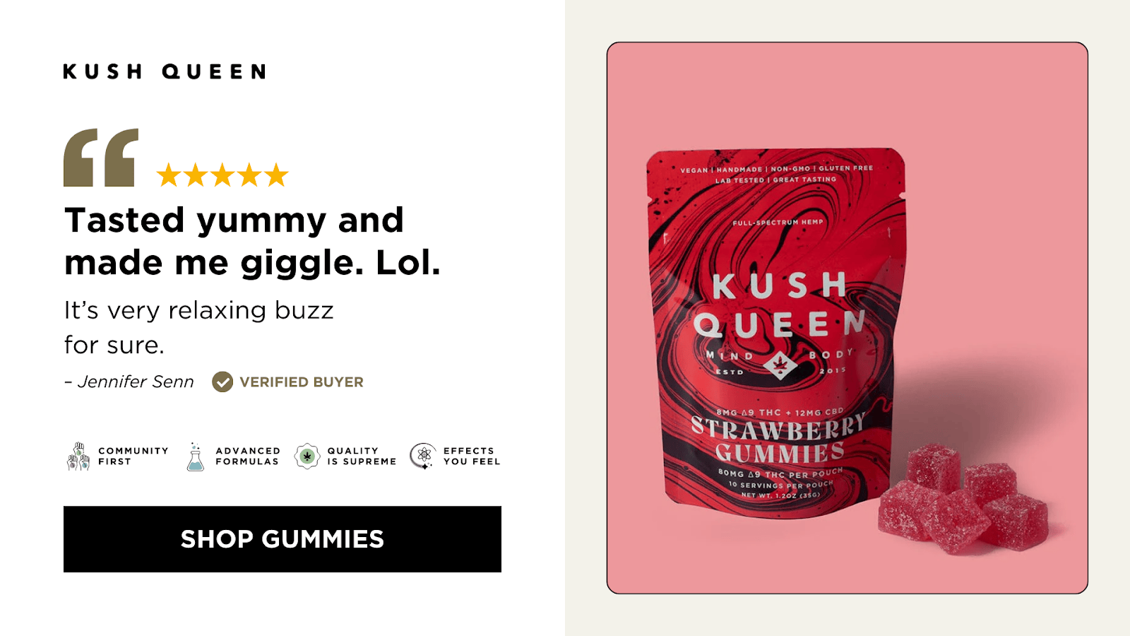 Kush Queen Gummies Are Vegan Lab-Tested For Purity